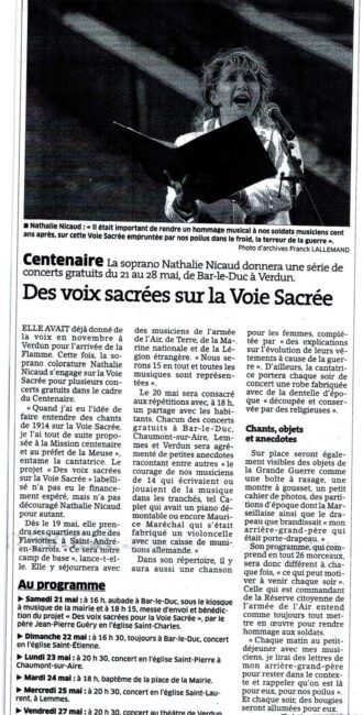 17 mai 2016. Centenaire. Sèrie de concerts gratuits du 21 au 28 mai de Bar-le-Duc à Verdun : « Des voix sacrées sur la Voie Sacrée ». (Est Républicain)