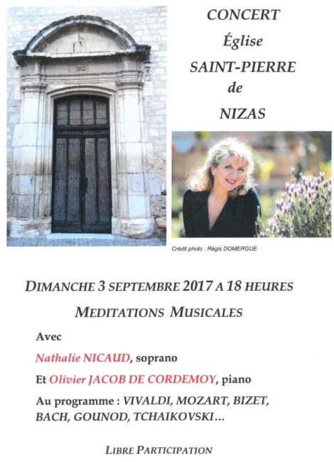 3 septembre 2017. Nizas, Eglise Saint-Pierre à 18h00. Méditations Musicale avec Nathalie NICAUD et Oliver JACOB DE CORDEMOY participation libre.