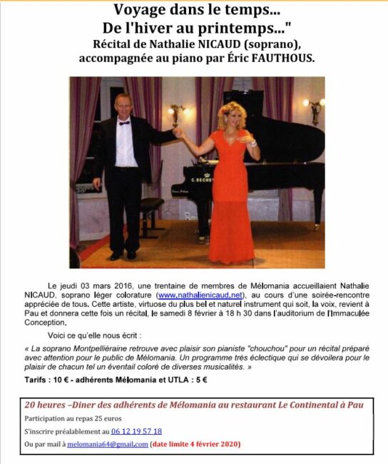 8 février 2020. Pau (64) MELOMANIA « Voyage dans le temps… De l’hiver au printemps… » récital de Nathalie Nicaud accompagnée au piano par Eric Fauthous.