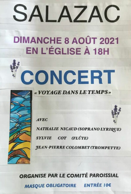 8 août 2021. SALAZAC (30) concert en l’église « Voyage dans le temps… » concert annulé cause crise sanitaire !