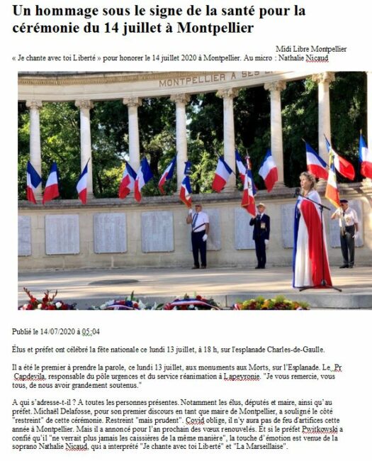 13 juillet 2020. Montpellier, lundi 13 juillet 2020 à 18 heures au Monument aux Morts de Montpellier Nathalie chantera « La Marseillaise » et un chant qu’elle a choisi « Je chante avec toi liberté » en hommage au personnel soignant.